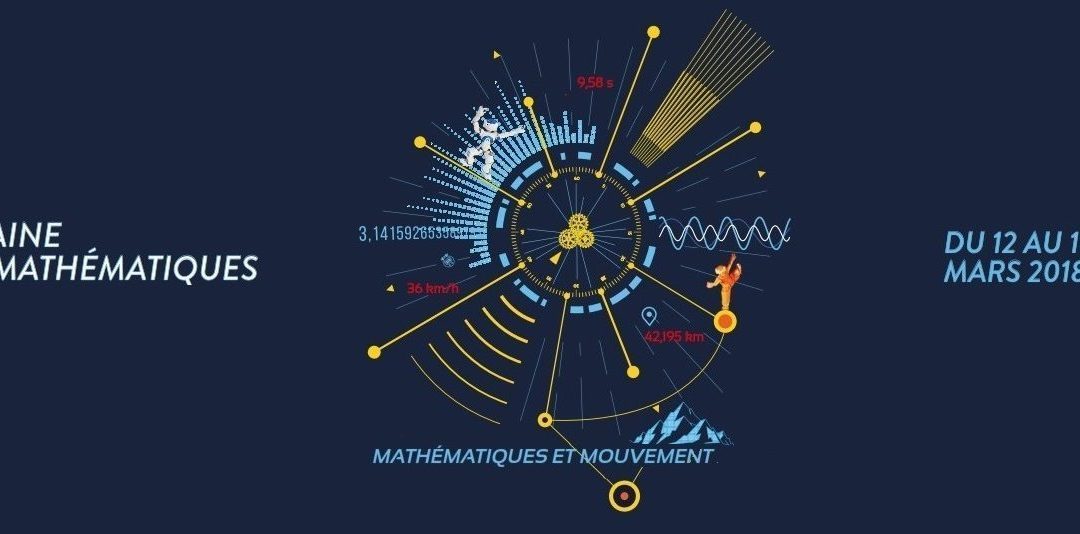 Semaine des mathématiques du 12 au 18 mars 2018