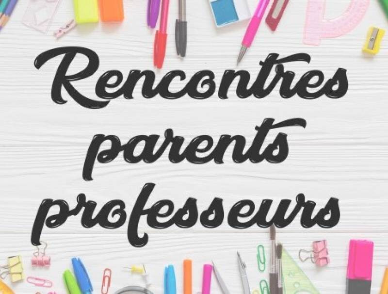 Rencontre parents-professeurs de Sixième